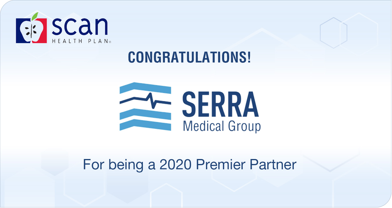 Scan Health Plan congratulates serra medical group